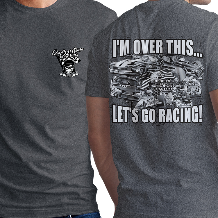 Let's Go Racing Tee – MJ Printing and Graphics